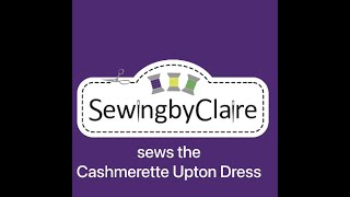 Cashmerette Upton Dress  Sewalong  Part 1 Intro and Pattern Changes [upl. by Herc]