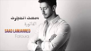 Saad Lamjarred  Fatoura 2014  سعد المجرد  فاتورة 2014 [upl. by Wainwright894]