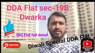 DDA Housing Scheme 2023  LATEST DDA HIG Flats in Dwarka Sector 19B  DDA EWS FLATS [upl. by Stubstad937]