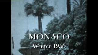 MONACO hiver 1956 film 8mm damateur [upl. by Aynwat]