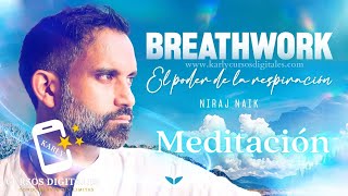 Meditacion Respiración para la vida El Poder De La Respiración Breathwork Niraj Naik Mindvalle [upl. by Dry431]