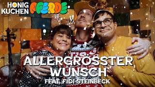 Honigkuchenpferde – «Allergrößter Wunsch» feat Fidi Steinbeck  Weihnachtslied 2024 🎄 [upl. by Sauer]