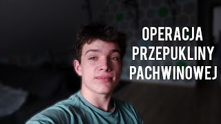 OPERACJA PRZEPUKLINY czego się spodziewać [upl. by Rosalinde]