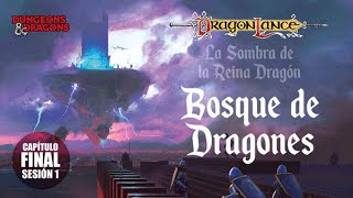 DRAGONLANCE DampD quotBosque de Dragonesquot Partida a Dungeons Dragons [upl. by Zerline]