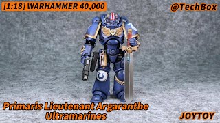 Joytoy Warhammer 40K Ultramarines Primaris Lieutenant Argaranthe 118 scale action figure [upl. by Webster226]