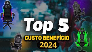 TOP 5 CADEIRA GAMER Custo Benefício 2024 [upl. by Roseann]