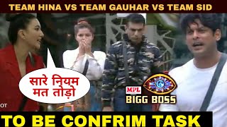 Biggboss 14 To be confirmed Task Team Siddharth vs Team Hina Vs Team Gauhar rubina Jasmine nikki [upl. by Finnigan]