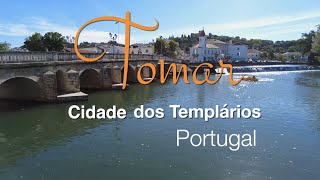 Tomar a Cidade dos Templários em Portugal  GoEuropa [upl. by Clein569]