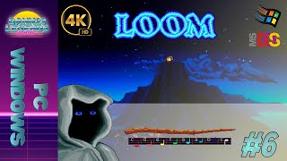 Loom 4K  1990   Part 6  LucasFilm Games  100 Complete No Commentary  MSDOS quot ENDING quot [upl. by Cyler]