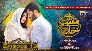 Aye MushteKhaak  Episode 13  Feroze Khan  Sana Javed  Geo Entertainment [upl. by Lyreb]