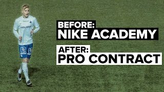 Nike Academy How I became a Pro Footballer  Pontus Almqvist [upl. by Ophelia]