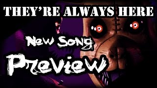 NEW SONG PREVIEW Theyre Always Here [upl. by Annetta]