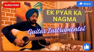 EK PYAR KA NAGMA  INSTRUMENTALlata mangeshkar songold hindi songMukesh song [upl. by Vorster]