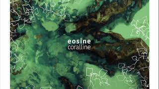 Eosine  Digitaline [upl. by Benge40]