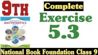 class 9 maths chapter 5 exercise 53 new book  NBF  class 9 maths  Physics and Math hub [upl. by Llenahc]