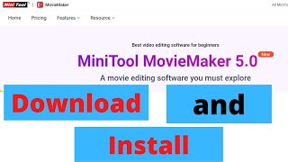 How to Download and Install MiniTool Movie Maker 50 [upl. by Arodnahs300]