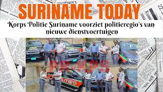 Korps Politie Suriname Voorziet Politieregios Van Nieuwe Dienstvoertuigen  Suriname Today [upl. by Eslud]