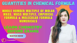 Quantities in Chemical Formula  Mass Multiple Empirical Formula amp Molecular Formula Numerical [upl. by Naneek]