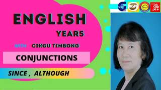 English Grammar Year 5 Part 2 Conjunction  Although  Since [upl. by Ahsitnauq]