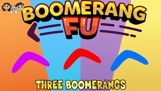 Boomerang Fu Gameplay 122  THREE BOOMERANGS  3 Player [upl. by Kcirddec33]