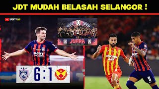 Belasah Selangor 61  JDT Juara Piala FA Malaysia 2024 [upl. by Carling228]