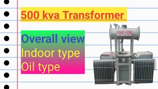 500 Kva Transformer  Indoor type Transformer  oil type Transformer [upl. by Othella]