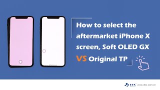 iPhone X Soft OLED GX amp Original TP Screen Comparison [upl. by Mitran695]