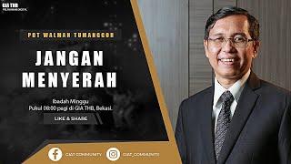 Jangan Menyerah Temukan Kekuatan di Tengah Tantangan Hidup  GIA THB [upl. by Irfan]