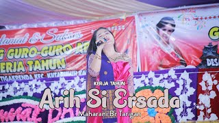 LAGU KARO TERBARU ARIH SI ERSADA MAHARANI BR TARIGAN  KERJA TAHUN KUTABULUH KESAIN TIGAKRENDA [upl. by Trinidad867]