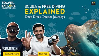 🤿🌊Scuba amp Freediving EXPLAINED Deep Dives Deeper Journeys  TECL Podcast with Neil and Sushant [upl. by Anaet]