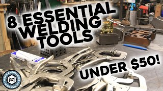 8 Essential Welding Tools All For Under 50 [upl. by Willdon]