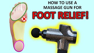 How To Use A Massage Gun For Foot Relief amp Plantar Fasciitis [upl. by Tim292]