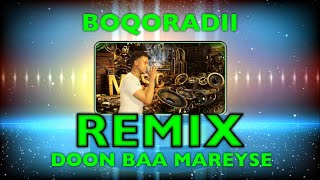 ABZAAQ ASHKAR  MASHUP REMIX BOQORADII IYO DOON BAA MAREYSE  2020 [upl. by Sammer]