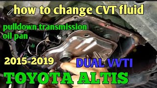 TOYOTA ALTIS DUAL VVTI How to change CVT transmission fluid 20152019 [upl. by Annawt]