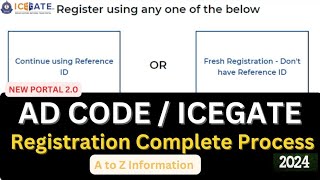 AD CODE REGISTRATION PROCESS  How to register AD code on ICE GATE Portal  Why AD CODE Required [upl. by Nyleimaj14]