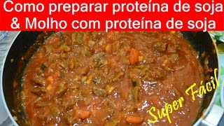 COMO PREPARAR PROTEÍNA DE SOJA amp SUPER FACIL PARA O NATAL [upl. by Sarine50]