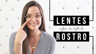 TIPOS DE LENTES SEGÚN TU ROSTRO ¿CUÁL ME QUEDA MEJOR [upl. by Elsworth]