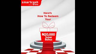 Redeem your 20KSuperBonus with these easy steps Dial 939 or download the Smartcash Mobile App [upl. by Zea]