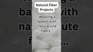 quotNatural Fiber Projects Woven Basketsquot craftytips diyideas craftyhacks [upl. by Shreeves452]