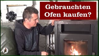 Gebrauchten Ofen kaufen [upl. by Amaras951]