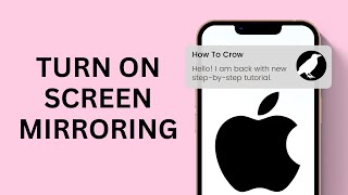 How to Turn On Screen Mirroring on iPhone [upl. by Lowis]