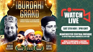 The National Burdah Tour 2022  Grand Finale  Manchester [upl. by Llerdna]