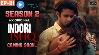 Indori Ishq Season 2 Episode 1  Kab tak aayega  Season 2 Coming in November  Official Promo [upl. by Annawal]