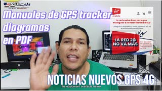 DIAGRAMAS GPS TRACKER EN PDF  ULTIMOS EQUIPOS GPS EN 4G  VIRGIN MOBILE APAGA EL 2G  MANUALES GPS [upl. by Loria]