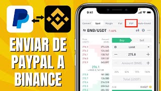 Enviar De Paypal A Binance En 2024 TUTORIAL PASO A PASO [upl. by Henrik356]