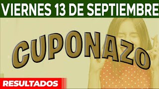 Resultado del sorteo Cuponazo del Viernes 13 de Septiembre del 2024 [upl. by Traci]