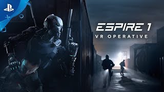 Espire 1 VR Operative  Launch Trailer  PS VR [upl. by Ramyar]