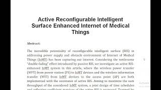 Active Reconfigurable Intelligent Surface Enhanced Internet of Medical Things [upl. by Algie]