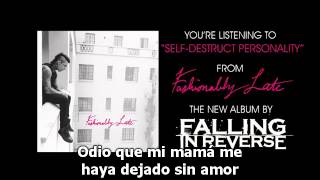 Falling In Reverse  SelfDestruct Personality Sub Español HQ [upl. by Irrot920]