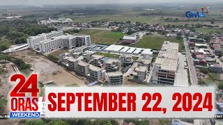 24 Oras Weekend Express SEPTEMBER 22 2024 HD [upl. by Henryetta]